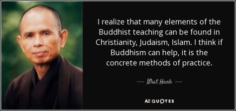 quote-i-realize-that-many-elements-of-the-buddhist-teaching-can-be-found-in-christianity-judaism-nhat-hanh-12-30-64